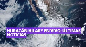 Huracán Hilary En vivo: Por dónde está y más detalles del fenómeno