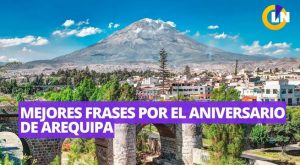 Las mejores frases e imágenes por el aniversario de Arequipa: «En mis venas no corre sangre»