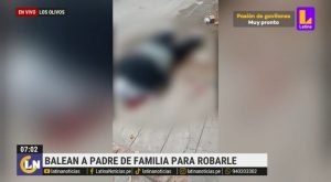 Los Olivos: padre de familia recibe tres impactos de bala durante asalto