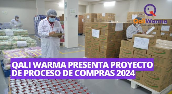 Qali Warma presenta proceso de compras para el 2024 y extiende plazo para sugerencias