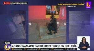 Extorsionadores abandonan artefacto sospechoso en pollería de San Juan de Lurigancho