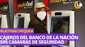 Cajeros sin cámaras de seguridad: Congreso cita al presidente del Banco de la Nación