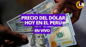 Precio del dólar en Perú: tipo de cambio y compra – venta hoy, 15 de octubre