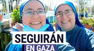 Monjas peruanas deciden quedarse en Gaza