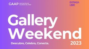 Gallery Weekend: 4 días para explorar el arte contemporáneo en Lima