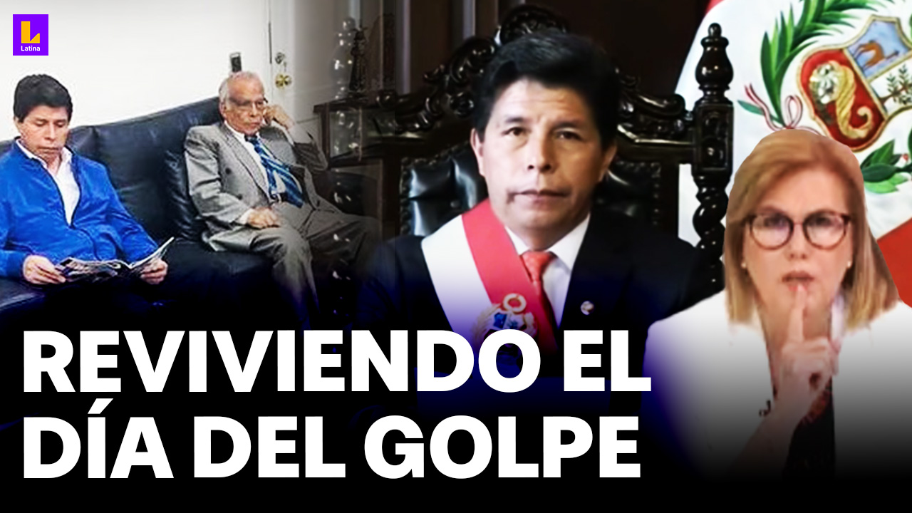 Latina Noticias revivirá a las 5 pm. el golpe de Estado de Pedro Castillo