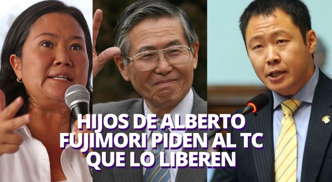 Keiko y Kenji Fujimori solicitan al Tribunal Constitucional la liberación de su padre