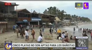 Piura: Playas de Máncora y Vichayito no son saludables por esta razón