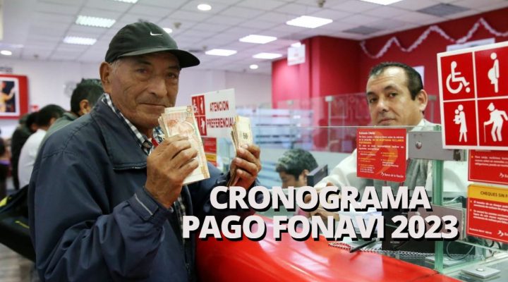 Cronograma de pago del Fonavi 2023.