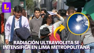 Senamhi: ¿por qué la radiación UV en Lima se intensifica?