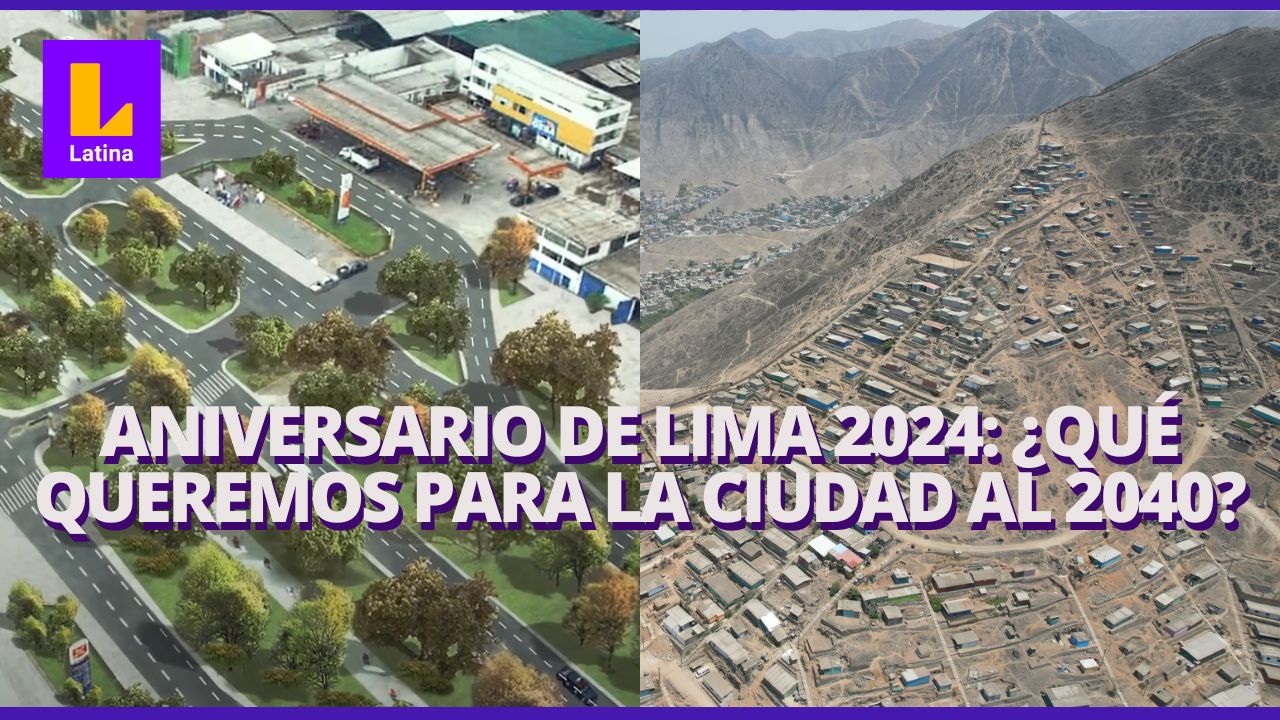 Aniversario de Lima 2024: la Generación Z imagina cómo será nuestra capital al 2040