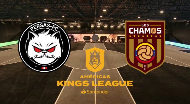 A qué hora y dónde ver EN VIVO Persas vs. Los Chamos FC por la Kings League Américas