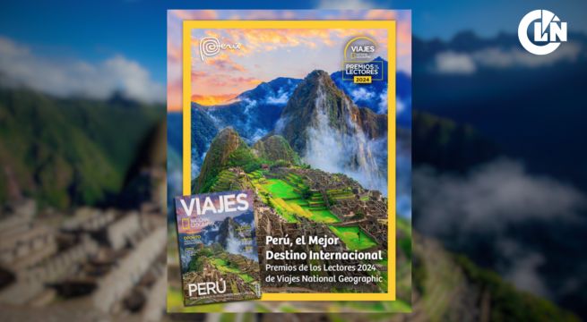 Perú es reconocido como mejor destino internacional por National Geographic
