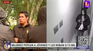 Vivieron una noche de terror: Mujeres ‘pepean’ a dos amigos y les roban 15 mil soles | VIDEO