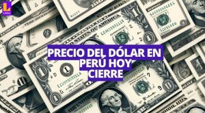 ¿Cómo cerró el dólar HOY en Perú? Cotización para este jueves 20 de junio