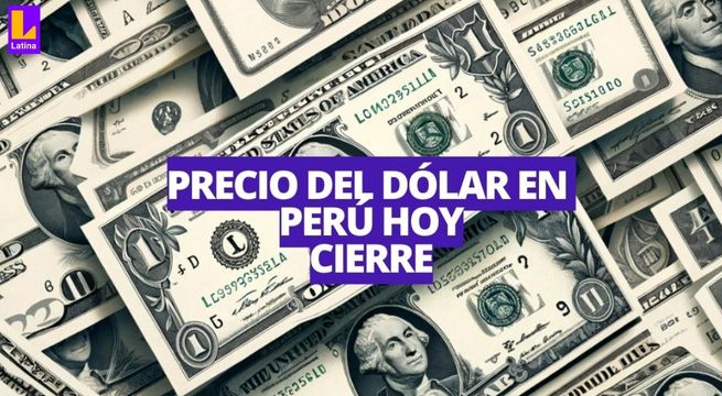 ¿Cómo cerró el dólar hoy en Perú? Cotización para este lunes 17 de junio