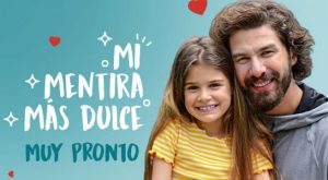 «Mi mentira más dulce» llega a Latina: la historia de amor paternal que ha emocionado al mundo entero