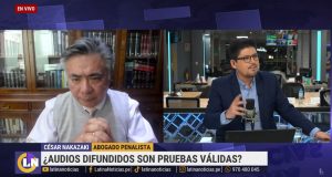 César Nakasaki sobre audios del ministro del Interior:»Son suficientes para sostener que es veraz»