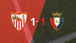 Sevilla logró sacar el empate de local frente a Osasuna