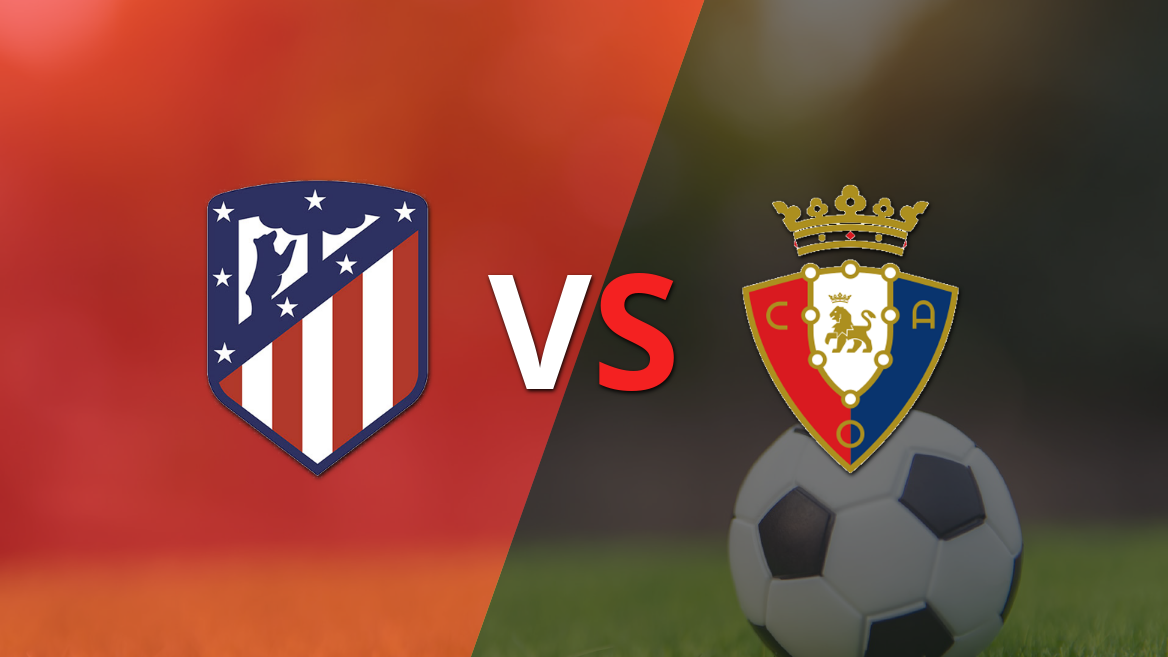 Atlético de Madrid necesita el triunfo ante Osasuna para llegar a la cima