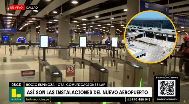 Nuevo aeropuerto Jorge Chávez: así lucen las instalaciones a días de su inauguración