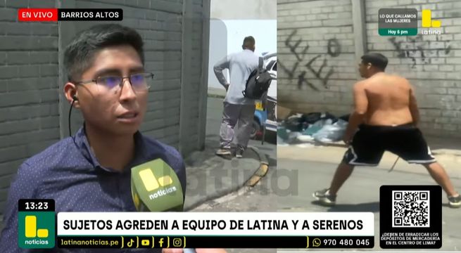 Sujetos agreden a periodistas de Latina Noticias en Barrios Altos | VIDEO